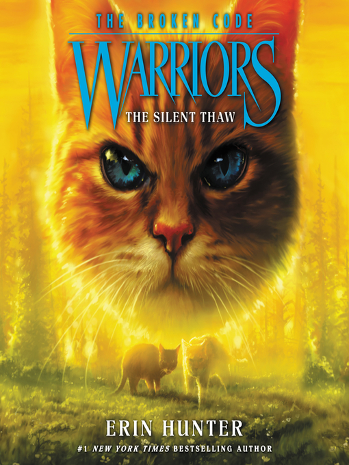 Title details for The Silent Thaw by Erin Hunter - Available
